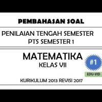 Soal PTS Matematika Kelas 7 Semester 1 Kurikulum 2013 Terbaru + Pembahasan