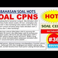 Pembahasan Soal Cerita HOTS CPNS 2021 dari Subcriber [#36]