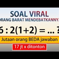 Soal Matematika Viral Jadi Perdebatan Soal Matematika Viral Jadi Perdebatan
