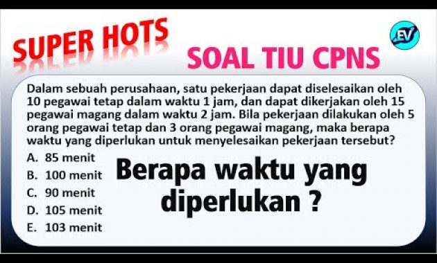 Pembahasan Soal HOTS TIU CPNS 2021 – Soal Cerita Perbandingan [#62]