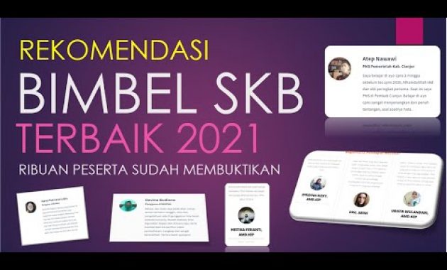 REKOMENDASI BIMBEL SKD SKB TERBAIK 2021 – RIBUAN PESERTA TELAH MEMBUKTIKAN