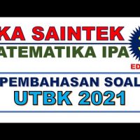 Pembahasan Soal TKA SAINTEK Matematika IPA persiapan UTBK 2021 [#3]