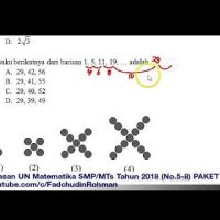 Pembahasan Soal UN UNBK Matematika SMP Tahun 2018 Paket 1 (No.5-8) Pembahasan Soal UN UNBK Matematika SMP Tahun 2018 Paket 1 (No.5-8)