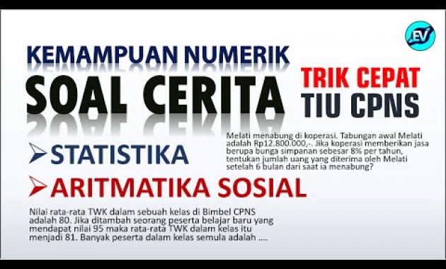 TRIK CEPAT SOAL CERITA TIU CPNS 2021 – KEMAMPUAN NUMERIK [#85]