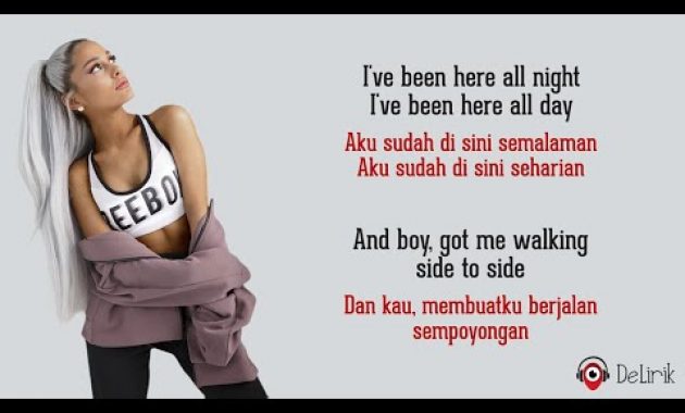 Download Lagu Side To Side – Ariana Grande ft. Nicki Minaj (Lirik Lagu Terjemahan)