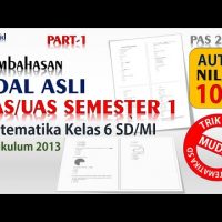 Soal Asli PAS/UAS Matematika Kelas 6 SD Semester 1 (Gasal) - Pembahasan dan Kunci Jawaban Soal Asli PAS/UAS Matematika Kelas 6 SD Semester 1 (Gasal) – Pembahasan dan Kunci Jawaban
