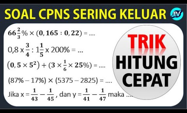 TRIK Hitung Cepat Soal CPNS Sering Keluar (Pecahan, Desimal, Persen) – TIU CPNS 2021