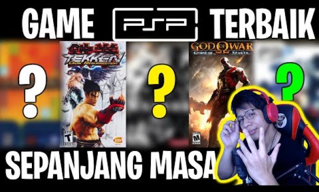 5 GAME PSP TERBAIK SEPANJANG MASA YANG WAJIB DIMAINKAN !