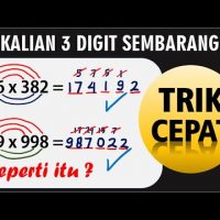 TRIK CEPAT Perkalian 3 DIGIT Angka Sembarang TRIK CEPAT Perkalian 3 DIGIT Angka Sembarang