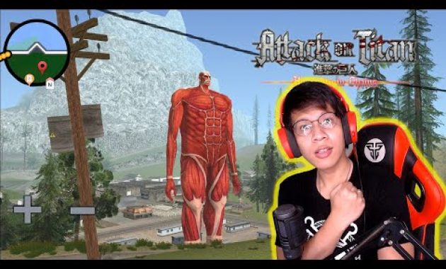 10 MB ! GTA SA LITE COLOSSAL TITAN ATTACK ON TITAN MENGAMUK !