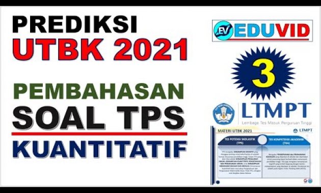 Prediksi Soal UTBK 2021 – TPS Kuantitatif [Part-3]
