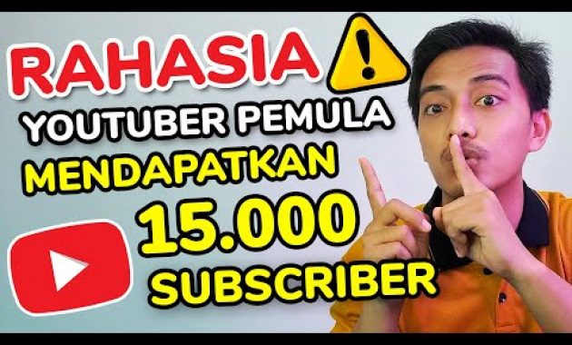cara menambah subscriber youtube 2021 dengan cepat tanpa aplikasi youtuber pemula dunia bang joe
