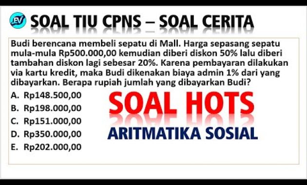 Pembahasan Soal HOTS TIU CPNS 2021 – Soal Cerita Aritmatika Sosial [#58]