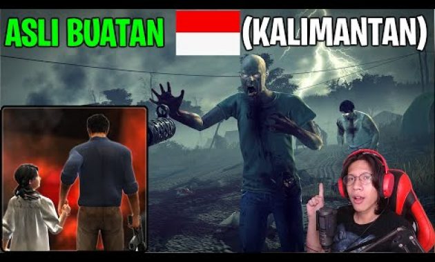 AKHIRNYA ! GAME ZOMBIE ASLI BUATAN INDONESIA (KALIMANTAN) DI ANDROID ! RESIDENT EVIL INDONESIA NIH !
