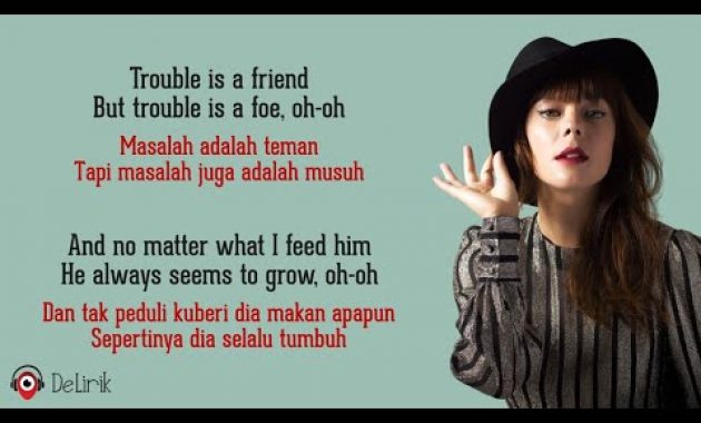 Download Lagu Trouble Is A Friend – Lenka (Lyrics video dan terjemahan)