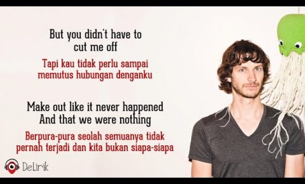 Download Lagu Somebody That I Used To Know – Gotye feat. Kimbra (Lirik Lagu Terjemahan)