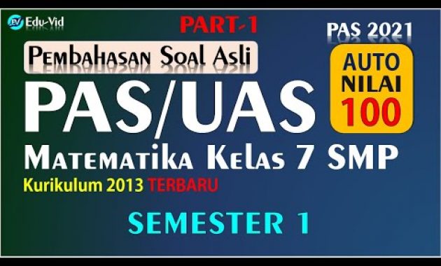 Soal PAS/UAS Matematika Kelas 7 SMP Semester 1 2021 [PART-1]