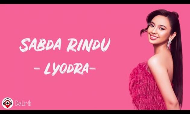 Download Lagu Sabda Rindu – Lyodra (Lirik Lagu)