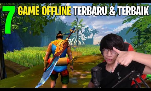 7 Game Android OFFLINE Terbaik Dan Terbaru Juli 2021 Grafik HD !