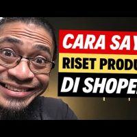 Cara Riset Produk di Marketplace Shopee! Cara Riset Produk di Marketplace Shopee!