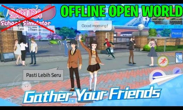 Game Open World OFFLINE Anime Terbaik Di Android ! Sakura School Simulator Lewat !