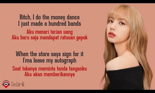 Download Lagu Money – LISA (Lirik Lagu Terjemahan) – TikTok Dolla’ bills, dolla’ bills, watch it fallin’ for me…