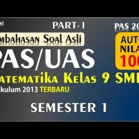 Soal PAS/UAS Matematika Kelas 9 SMP Semester 1 2021 [PART-1]