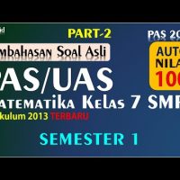 Soal PAS/UAS Matematika Kelas 7 SMP Semester 1 2021 [PART-2]