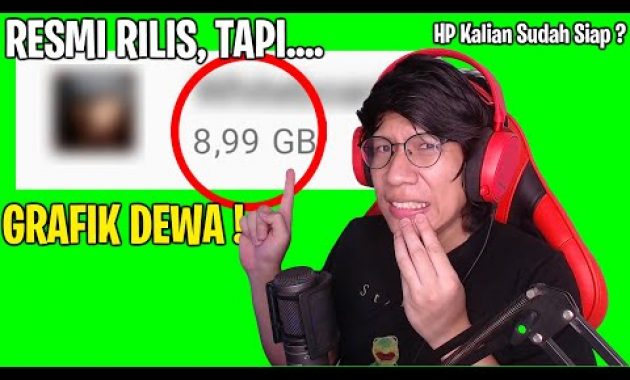 RESMI RILIS ! Tapi Hampir 9 GB Dong Ukurannya, Ampun ! Grafiknya DEWA Banget !