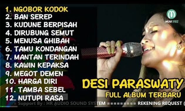 DESI PARASWATY – NGOBOR KODOK | DESI PARASWATY FULL ALBUM 2021