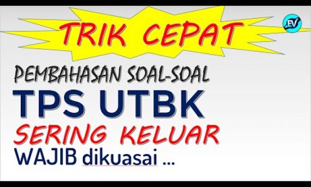 Kumpulan Soal TPS UTBK SERING KELUAR – UTBK SBMPTN 2021