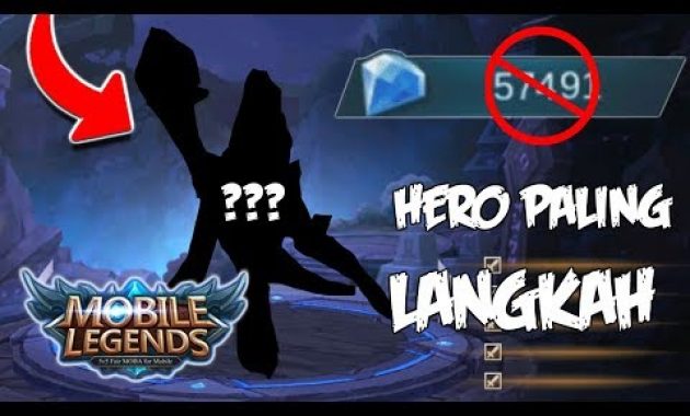 Hero Paling LANGKA Di Mobile Legends ? + GiveAway Skin #4