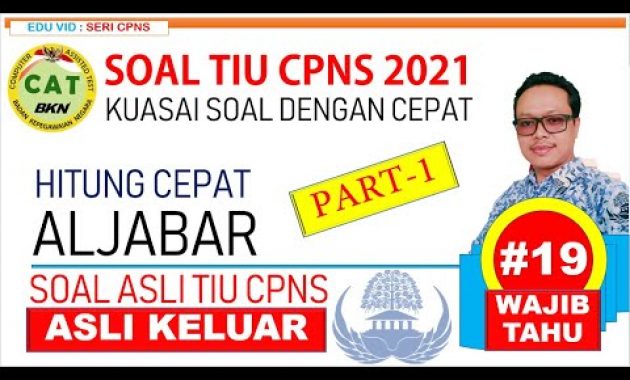 TRIK Hitung Cepat ALJABAR – Persiapan CPNS 2021 (Part-1) [#19]