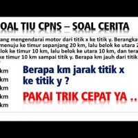Pembahasan Soal HOTS TIU CPNS 2021 – Soal Cerita [#56]