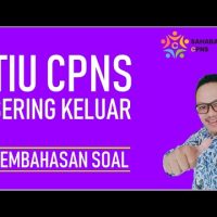 Pembahasan Soal TIU CPNS 2021 Sering Keluar (SahabatCPNS)