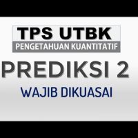 Prediksi Soal TPS UTBK 2021 – Kuantitatif SBMPTN [#2]