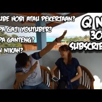 Q n A 300K Subscribers ft Pacar