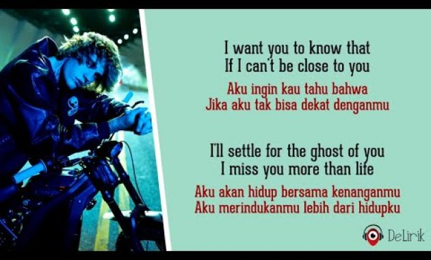 Download Lagu Ghost – Justin Bieber (Lirik Lagu Terjemahan)