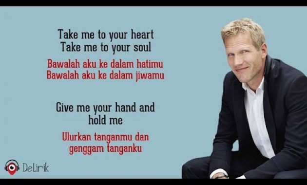 Download Lagu Take Me To Your Heart – Michael Learn To Rock (Lyrics video dan terjemahan)