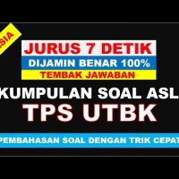 RAHASIA JURUS 7 DETIK TRIK CEPAT TEMBAK JAWABAN TPS UTBK 2021