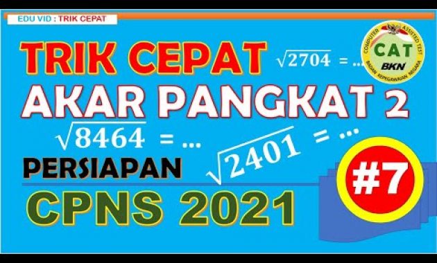 TRIK CEPAT Menentukan AKAR PANGKAT 2 – Persiapan CPNS 2021 [#7]