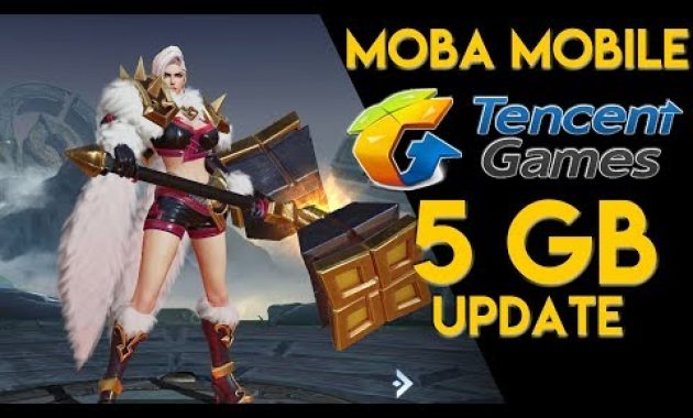 Ampun ! Moba HP Tencent Update 5 GB ! Moba HP Terbaik Dunia !