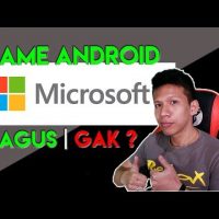 WOW Akhirnya Microsoft Bikin Game Android, Bagus Atau Gak ?