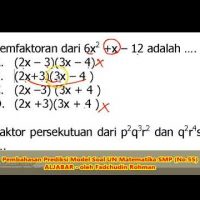 SOAL BENTUK ALJABAR (No.55) - PEMBAHASAN SOAL MATEMATIKA SMP/MTs SOAL BENTUK ALJABAR (No.55) – PEMBAHASAN SOAL MATEMATIKA SMP/MTs