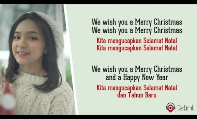 Download Lagu We Wish You A Merry Christmas – Elsa Japasal (Lirik Lagu Terjemahan) – TikTok Lagu Natal
