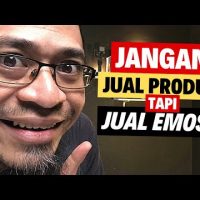 Mau Jualan Laku? Jangan Jual Produknya, Tapi Jual Emosinya!