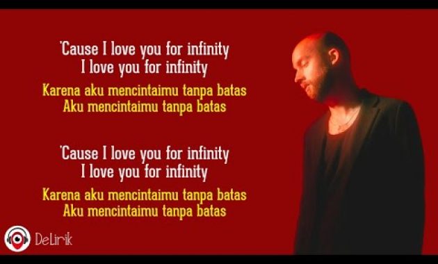 Download Lagu Infinity – Jaymes Young (Lirik Lagu Terjemahan) – TikTok Cause I love you for infinity