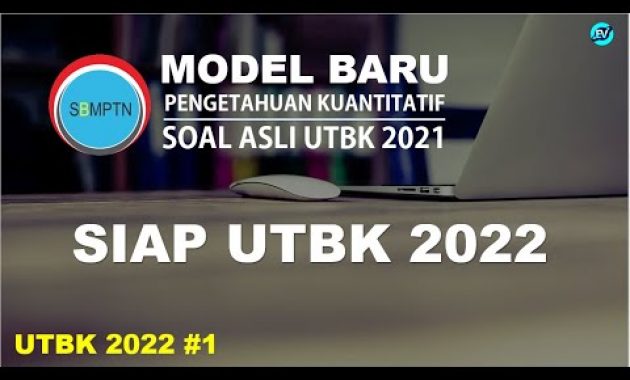 SIAP UTBK 2022 – Bahas Soal Asli UTBK 2021 #1