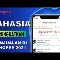 🔴 CARA MENINGKATKAN PENJUALAN DI SHOPEE UNTUK PEMULA – CARA MENINGKATKAN PENJUALAN DI SHOPEE 2021