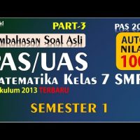 Soal PAS/UAS Matematika Kelas 7 SMP Semester 1 2021 [PART-3]